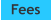 Fees